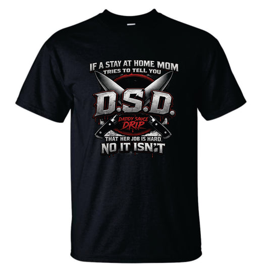 If a Stay at Home Mom Tries to Tell You T-Shirt